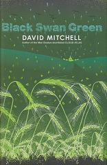 Black Swan Green by David  Mitchell